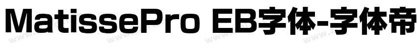 MatissePro EB字体字体转换